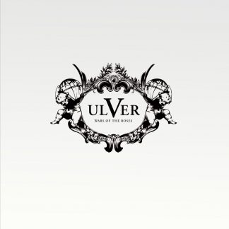 ULVER - “Wars of the Roses” - LP 2011 - Peaceville