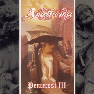 ANATHEMA (UK) - “Pentecost III” - LP 1995 - Peaceville Records
