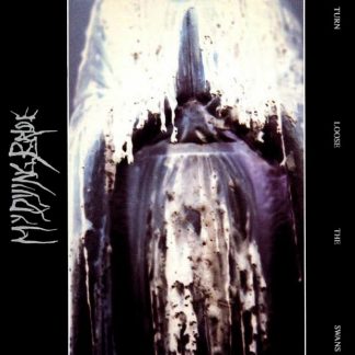 MY DYING BRIDE (UK) - “Turn Loose the Swans” - 2LP 1993 - Peaceville Records