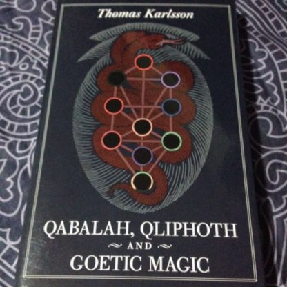 QABALAH, QLIPHOTH AND GOETIC MAGIC by Thomas Karlsson - BOOK