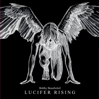 BOBBY BEAUSOLEIL (USA) - “Lucifer Rising” - LP 1981 - The Ajna Offensive