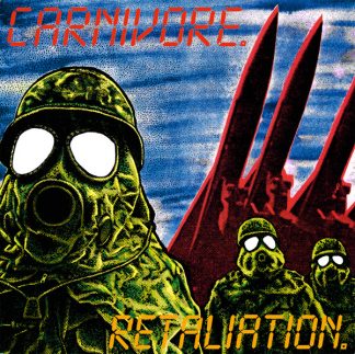 CARNIVORE (USA) - “Retaliation” - CD 1987 - Road Runner Records