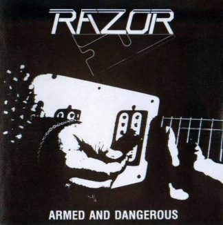 RAZOR (Canada) - “Armed and Dangerous” - LP 35th Aniversary Edition 1984 - High Roller Records