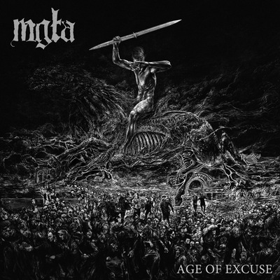 MGLA (Poland) - “Age of Excuse” - LP 2019 - Northern Heritage Records