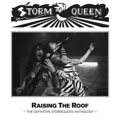 STORMQUEEN (UK) - “Raising the Roof” - CD 2015 - High Roller Records