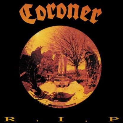 CORONER (Switzerland) - “R.I.P.” - LP 1987 - Century Media Records