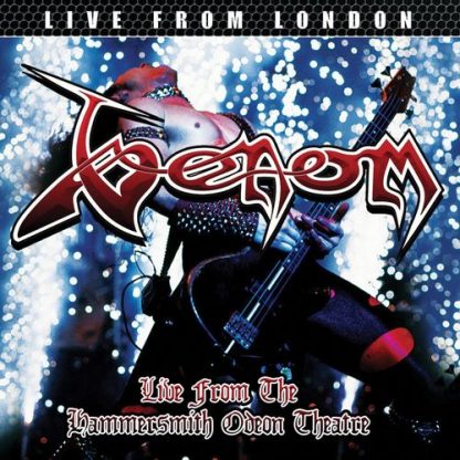 VENOM (UK) - “Live from the Hammersmith Odeon Theatre” - LP 2017 - High Roller Records