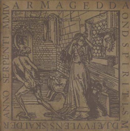 ARMAGEDDA (Sweden) - “Ond Spiritism: Djæfvvlens Skalder Anno Serpenti MMIV” - LP 2004 - Nordvis Produktion