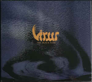 VIRUS ‎- “The Black Flux” - CD 2008 - Duplicate Records