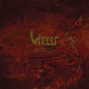 VIRUS (Norway) - “The Agent That Shapes The Desert” - 2CD 2011 - Duplicate Records