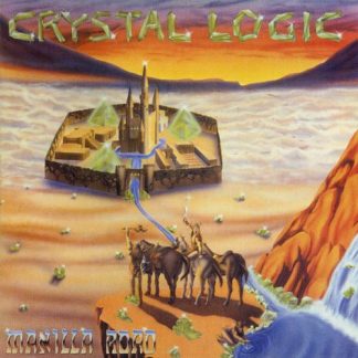 MANILLA ROAD (USA) - “Crystal Logic” - 2CD 1983 - Golden Core