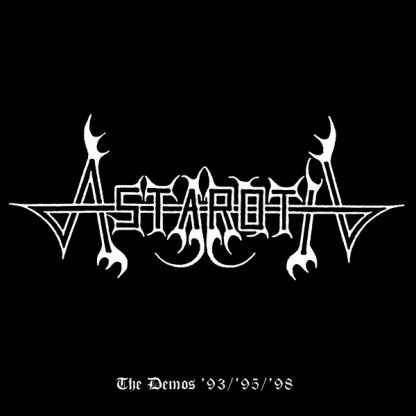ASTAROTH (USA) - “The Demos ’93 / ’95 / ’98” - CD 2019 - VIC Records