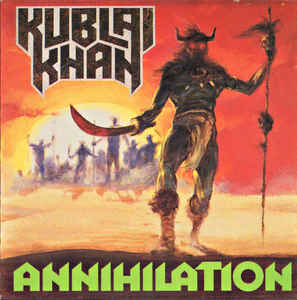 KUBLAI KHAN (USA) - “Annihilation” - Digibook CD 1987 - Archivist Records