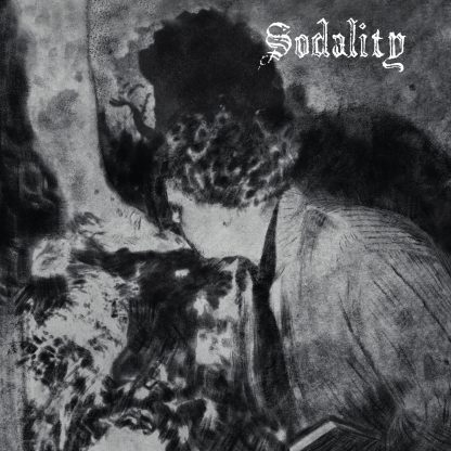 SODALITY (France) - “Benediction, part 1” - LP 2023 Comes with a 4 pages booklet - Norma Evangelium Diaboli